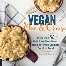 Vegan Mac and Cheese: More than 50 Delicious Pla... | Book | condition very good