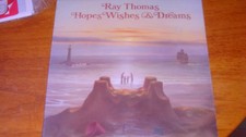 Ray thomas hopes wishes and - wishes,