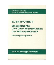 Elektronik II. Bauelemente und Grundschaltungen der Mikroelektronik: Lehrbuch, F