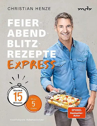 Feierabend-Blitzrezepte