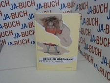 HEINRICH HOFFMANN - PETER STRUWWEL: EIN FRANKFURTER LEBEN 1809-1894 Cillessen, W