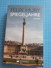 Spiegeljahre von felix huby - spiegeljahre,