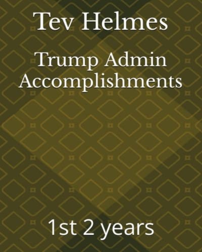 Trump admin accomplishments - trump,