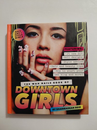 The wah nails book - nails, of