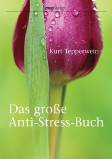 Das grosse anti stress - das,