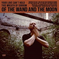 OF THE WAND AND THE MOON Your