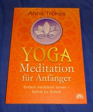 YOGA Meditation für Anfänger A. Trökes TOP ZUSTAND fast wie NEU