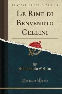 Rime benvenuto cellini - rime,