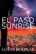 Louis Bodnar El Paso Sunrise