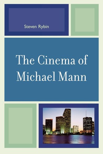 The cinema michael - of, mann