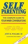 Self parenting the complete - self,