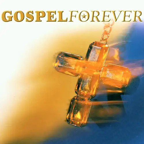 Various gospel forever - various,