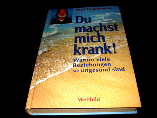 Kurt tepperwein du machst - tepperwein,