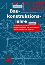 Baukonstruktionslehre: Ein