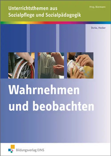 Wahrnehmen und beobachten