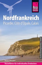 Reiseführer nordfrankreich - reiseführer,