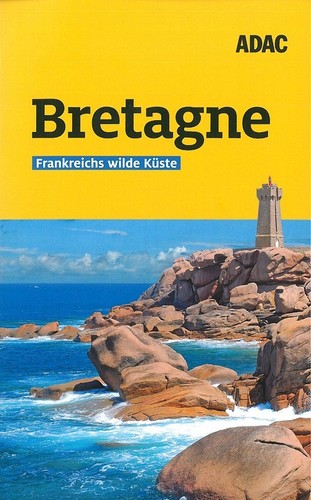 Reiseführer bretagne 2023 - reiseführer, 2023/24