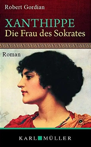 Xantippe die frau - xantippe,,