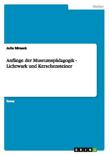 Anfänge der museumspädagogik - anfänge,