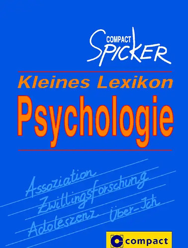 Kleines lexikon psychologie - kleines,