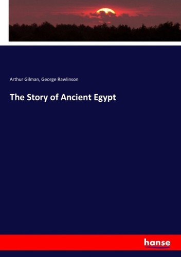 The story ancient egypt - the,