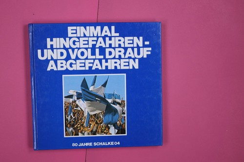 173005 jahre schalke - 173005, 80