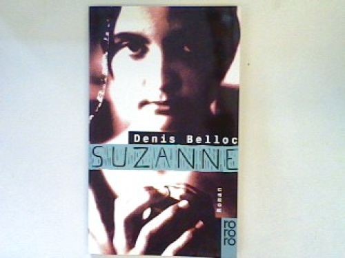 Suzanne roman belloc denis - suzanne:,