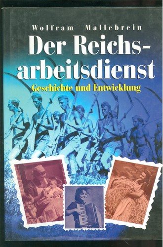 Der reichsarbeitsdienst - der,