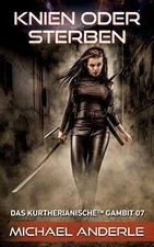 Knien oder Sterben von