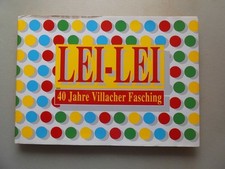Lei-Lei 40 Jahre Villacher