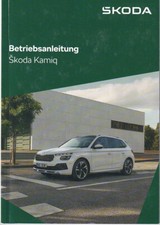 SKODA KAMIQ Bedienungsanleitung 2024 2025  inkl. Infotainment Handbuch BA