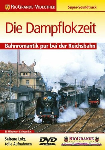 Die dampflokzeit - die,