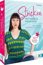 Anna Bauer Stricken mit Farbe