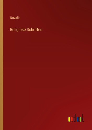 Religiöse schriften novalis - religiöse,