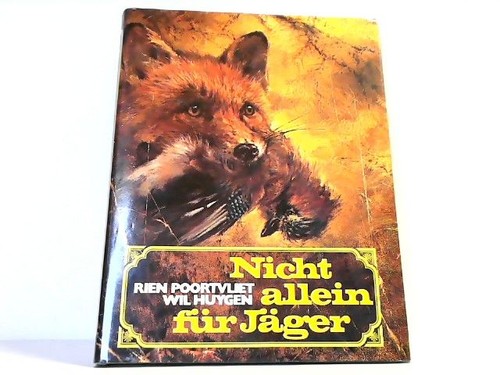 Nicht allein für jäger - nicht,