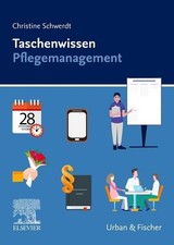 Taschenwissen Pflegemanagement Schwerdt, Christine: