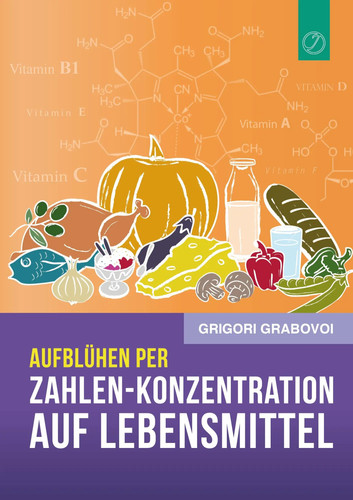 Grigori grabovoi aufblühen - grabovoi,