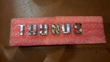 Ford Taunus Schriftzug Emblem Einzelbuchstaben 17mm Breite