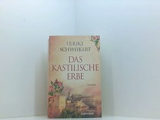 Das kastilische Erbe: Roman
