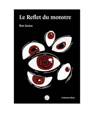 Reflet monstre incasa - le, monstre,