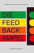 Die Feedbackampel: Mit