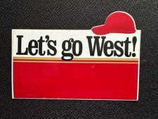 Aufkleber 80iger Let`s go West