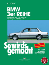 eBook BMW 3er E30 (82-94) Reparaturanleitung So wird`s gemacht