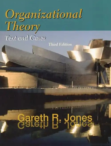 Organizational theory text - organizational,