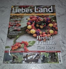 Liebes Land 10/2012 Aischgrund Brotaufstrich-Rezepte Gämse Hagebutten Kastanien