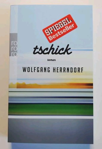 Tschick wolfgang herrndorf - tschick,