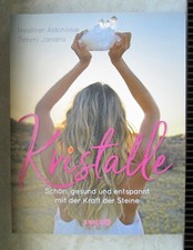 KRISTALLE SCHÖN, GESUND UND ENTSPANNT MIT DER KRAFT DER STEINE KNAUR BUCH 