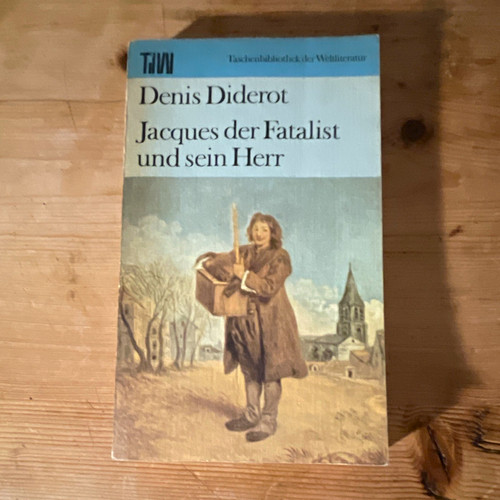 Jacques der fatalist und sein - fatalist,