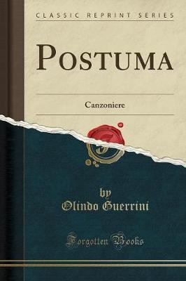 Postuma olindo guerrini - postuma,,