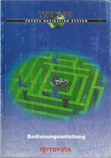 TOYOTA TNS 200 Navigationssystem Betriebsanleitung 1999 Bedienungsanleitung RN